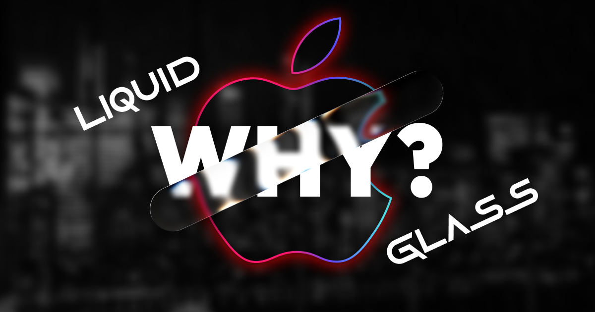 Liquid Glass: A Sideways Step for UX/UI