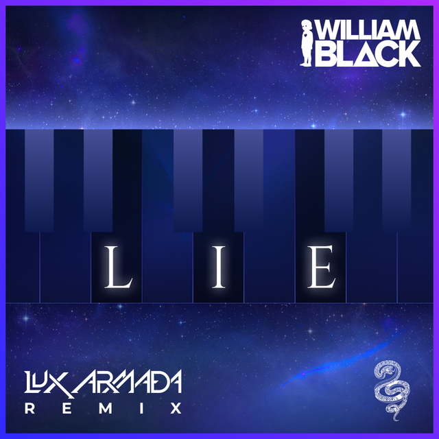 William Black - Lie (LUX ARMADA Remix)
